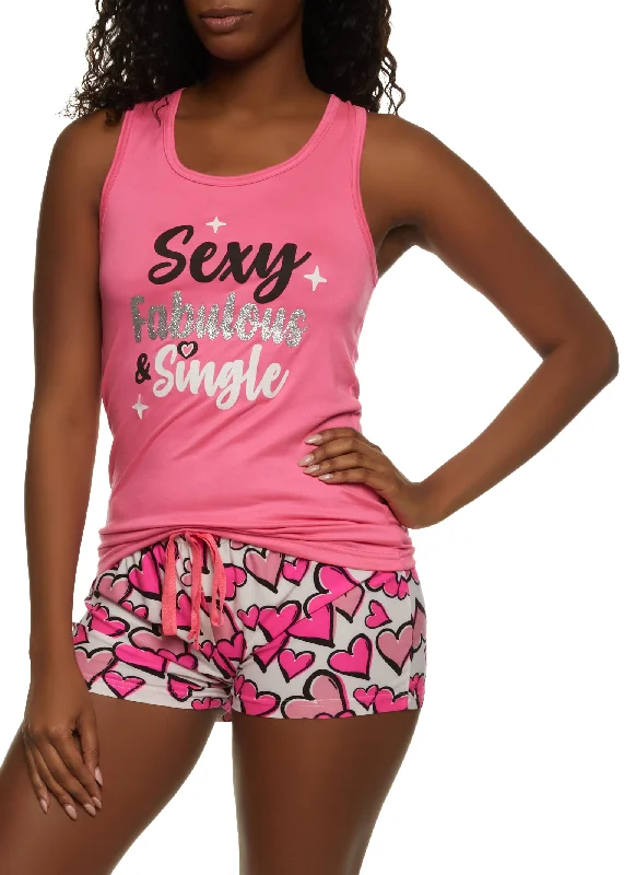 Sexy Fabulous and Single Pajama Tank Top and Shorts